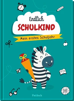 Abbildung von Pattloch Verlag | Endlich Schulkind | 1. Auflage | 2026 | beck-shop.de