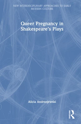 Abbildung von Andrzejewski | Queer Pregnancy in Shakespeare's Plays | 1. Auflage | 2026 | beck-shop.de