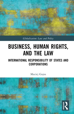 Abbildung von Gajos | Business, Human Rights, and the Law | 1. Auflage | 2026 | beck-shop.de