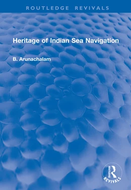 Abbildung von Arunachalam | Heritage of Indian Sea Navigation | 1. Auflage | 2025 | beck-shop.de