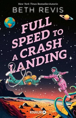 Abbildung von Revis | Full Speed to a Crash Landing (Deutsche Ausgabe) | 1. Auflage | 2026 | beck-shop.de
