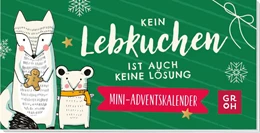 Abbildung von Groh Verlag | Kein Lebkuchen ist auch keine Lösung | 1. Auflage | 2026 | beck-shop.de