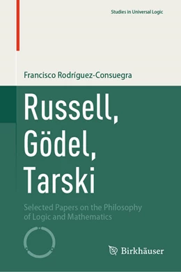 Abbildung von Rodríguez-Consuegra | Russell, Gödel, Tarski | 1. Auflage | 2025 | beck-shop.de