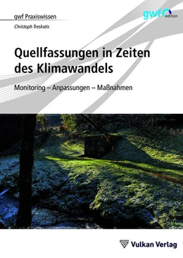 Abbildung von Treskatis | Quellfassungen in Zeiten des Klimawandels | 1. Auflage | 2025 | beck-shop.de