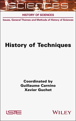 Abbildung von Carnino / Guchet | History of Techniques | 1. Auflage | 2025 | beck-shop.de