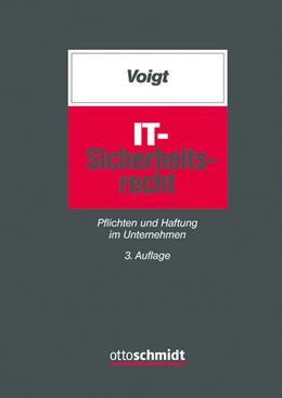 Abbildung von Voigt | IT-Sicherheitsrecht | 3. Auflage | 2026 | beck-shop.de