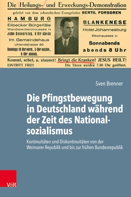 Abbildung von Brenner | Die Pfingstbewegung in Deutschland während der Zeit des Nationalsozialismus | 1. Auflage | 2026 | beck-shop.de