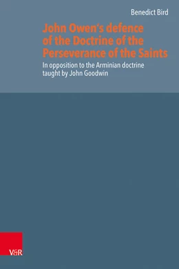 Abbildung von Bird | John Owen’s defence of the Doctrine of the Perseverance of the Saints | 1. Auflage | 2026 | beck-shop.de