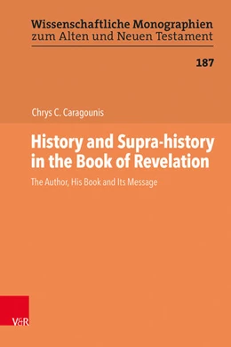 Abbildung von Caragounis | History and Supra-history in the Book of Revelation | 1. Auflage | 2026 | beck-shop.de