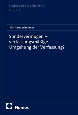 Abbildung von Kuhn | Sondervermögen – verfassungsmäßige Umgehung der Verfassung? | 1. Auflage | 2025 | 1040 | beck-shop.de