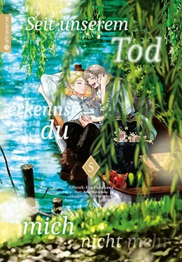 Abbildung von Mutsuhana / Shirakawa | Seit unserem Tod erkennst du mich nicht mehr 05 | 1. Auflage | 2025 | beck-shop.de