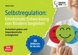 Abbildung von Zens | Selbstregulation: Emotionale Entwicklung von Kindern begleiten | 1. Auflage | 2026 | beck-shop.de