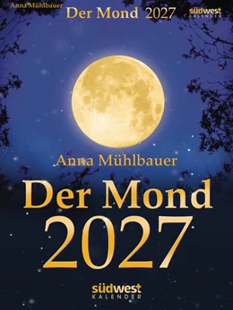 Abbildung von Mühlbauer | Der Mond 2027 - Tagesabreißkalender | 1. Auflage | 2026 | beck-shop.de
