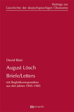 Abbildung von Lösch / Bieri | August Lösch - Briefe/Letters | 1. Auflage | 2026 | beck-shop.de