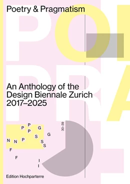 Abbildung von Design Biennale Zurich / Verein Freundeskreis Design | Poetry & Pragmatism | 1. Auflage | 2025 | beck-shop.de