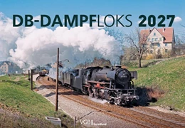 Abbildung von DB-Dampfloks 2027 | 1. Auflage | 2026 | beck-shop.de