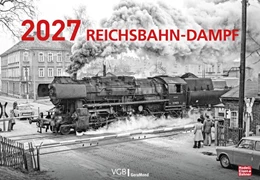 Abbildung von Reichsbahn-Dampf 2027 | 1. Auflage | 2026 | beck-shop.de