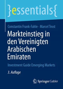 Abbildung von Frank-Fahle / Trost | Markteinstieg in den Vereinigten Arabischen Emiraten | 3. Auflage | 2025 | beck-shop.de
