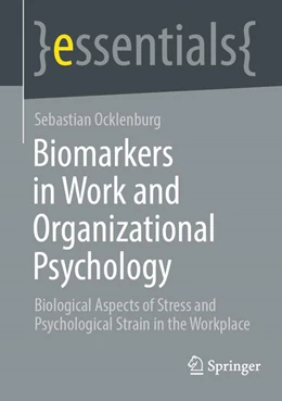 Abbildung von Ocklenburg | Biomarkers in Work and Organizational Psychology | 1. Auflage | 2025 | beck-shop.de
