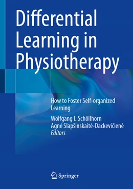 Abbildung von Schöllhorn / SlapSinskaite-Dackeviciene | Differential Learning in Physiotherapy | 1. Auflage | 2025 | beck-shop.de