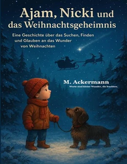 Abbildung von Ackermann | Ajam, Nicki und das Weihnachtsgeheimnis | 1. Auflage | 2025 | beck-shop.de