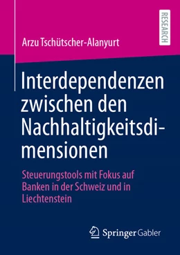 Abbildung von Tschütscher-Alanyurt | Interdependenzen zwischen den Nachhaltigkeitsdimensionen | 1. Auflage | 2026 | beck-shop.de