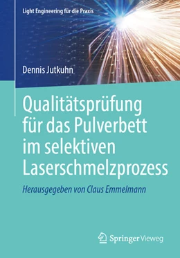 Abbildung von Jutkuhn | Qualitätsprüfung für das Pulverbett im selektiven Laserschmelzprozess | 1. Auflage | 2026 | beck-shop.de
