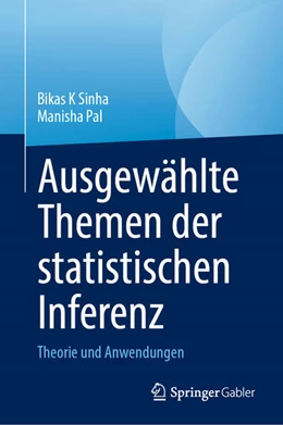 Abbildung von Sinha / Pal | Ausgewählte Themen der statistischen Inferenz | 1. Auflage | 2026 | beck-shop.de