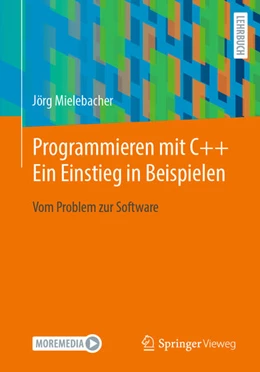 Abbildung von Mielebacher | Programmieren mit C++ Ein Einstieg in Beispielen | 1. Auflage | 2025 | beck-shop.de