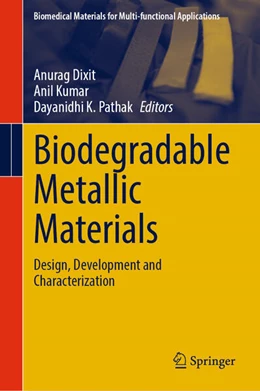 Abbildung von Dixit / Kumar | Biodegradable Metallic Materials | 1. Auflage | 2025 | beck-shop.de