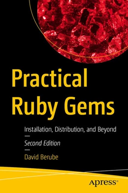 Abbildung von Berube | Practical Ruby Gems | 2. Auflage | 2025 | beck-shop.de