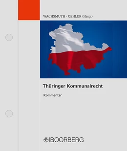 Abbildung von Wachsmuth / Oehler | Thüringer Kommunalrecht | 1. Auflage | 2022 | beck-shop.de