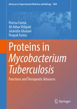 Abbildung von Farnia / Velayati | Proteins in Mycobacterium Tuberculosis | 1. Auflage | 2025 | beck-shop.de