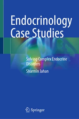 Abbildung von Jahan | Endocrinology Case Studies | 1. Auflage | 2025 | beck-shop.de