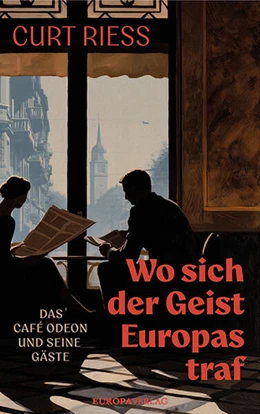 Abbildung von Riess | Wo sich der Geist Europas traf | 1. Auflage | 2026 | beck-shop.de