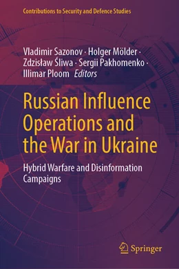 Abbildung von Sazonov / Mölder | Russian Influence Operations and the War in Ukraine | 1. Auflage | 2025 | beck-shop.de
