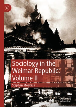 Abbildung von Moebius | Sociology in the Weimar Republic: Volume II | 1. Auflage | 2025 | beck-shop.de