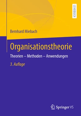 Abbildung von Miebach | Organisationstheorie | 3. Auflage | 2025 | beck-shop.de