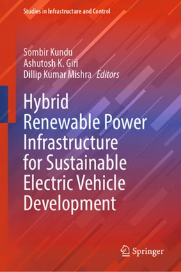 Abbildung von Kundu / Giri | Hybrid Renewable Power Infrastructure for Sustainable Electric Vehicle Development | 1. Auflage | 2025 | beck-shop.de