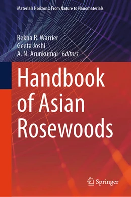 Abbildung von Warrier / Joshi | Handbook of Asian Rosewoods | 1. Auflage | 2025 | beck-shop.de