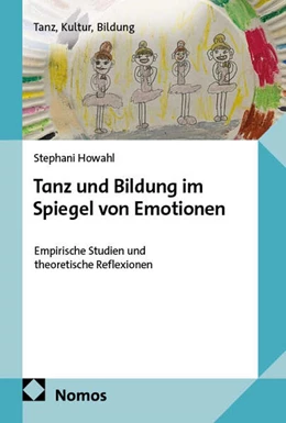 Abbildung von Howahl | Tanz und Bildung im Spiegel von Emotionen | 1. Auflage | 2025 | beck-shop.de