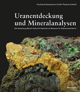 Abbildung von Damaschun / Schmitt | Uranentdeckung und Mineralanalysen | 1. Auflage | 2025 | beck-shop.de