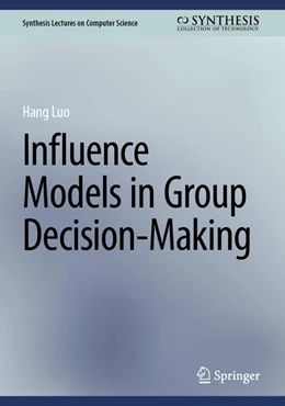 Abbildung von Luo | Influence Models in Group Decision-Making | 1. Auflage | 2025 | beck-shop.de