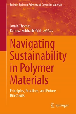 Abbildung von Thomas / Patil | Navigating Sustainability in Polymer Materials | 1. Auflage | 2025 | beck-shop.de