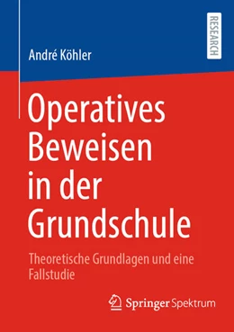 Abbildung von Köhler | Operatives Beweisen in der Grundschule | 1. Auflage | 2025 | beck-shop.de