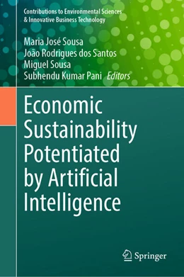 Abbildung von Sousa / Santos | Economic Sustainability Potentiated by Artificial Intelligence | 1. Auflage | 2025 | beck-shop.de