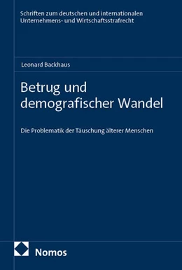 Abbildung von Backhaus | Betrug und demografischer Wandel | 1. Auflage | 2025 | beck-shop.de