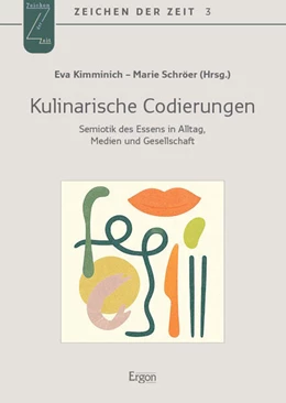 Abbildung von Kimminich / Schröer | Kulinarische Codierungen | 1. Auflage | 2025 | beck-shop.de