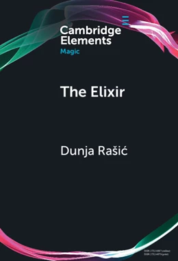 Abbildung von Rasic | The Elixir | 1. Auflage | 2025 | beck-shop.de
