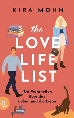 Abbildung von Mohn | The Love-Life-List: (Un)Wahrheiten über das Leben und die Liebe | 1. Auflage | 2026 | beck-shop.de